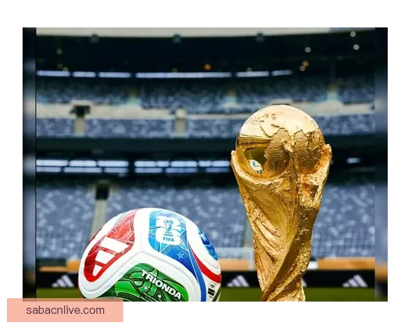 聚焦2026世界杯参赛球队格局变化与新兴强队崛起全景观察