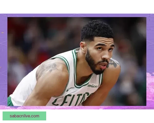 塔图姆复出首秀豪取三双领凯尔特人本赛季战绩十胜两负